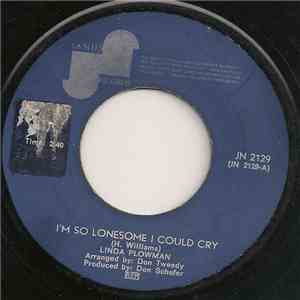 Linda Plowman - I'm So Lonesome I Could Cry