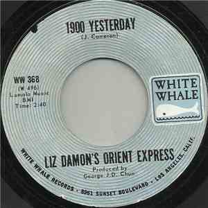 Liz Damon's Orient Express - 1900 Yesterday / You're Falling In Love