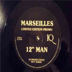Marseilles - What Makes A Man A Man