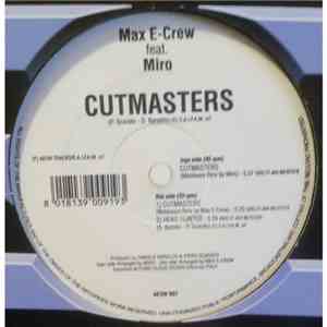 Max E-Crew Feat. Miro - Cutmasters
