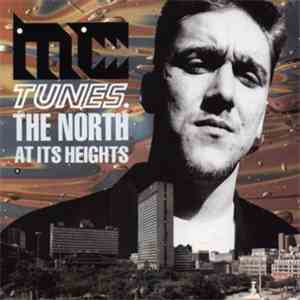 MC Tunes - The North At Its Heights