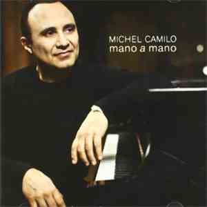 Michel Camilo - Mano A Mano