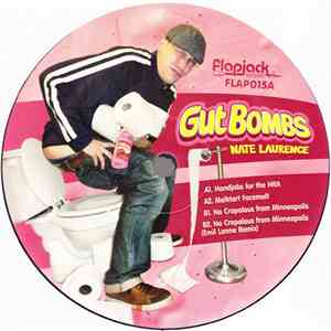 Nate Laurence - Gut Bombs