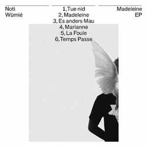 Noti Wümié - Madeleine