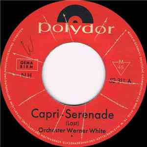 Orchester Werner White - Capri-Serenade