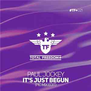 Paul Jockey - It's Just Begun (Pic Mix Edit)