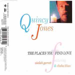 Quincy Jones Featuring Siedah Garrett & Chaka Khan - The Places You Find Love