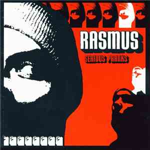 Rasmus - Serious Pranks