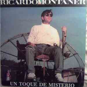 Ricardo Montaner - Un Toque De Misterio