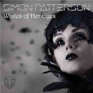 Simon Patterson - Whites Of Her Eyes