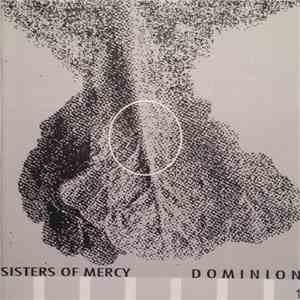 Sisters Of Mercy - Dominion Part 1