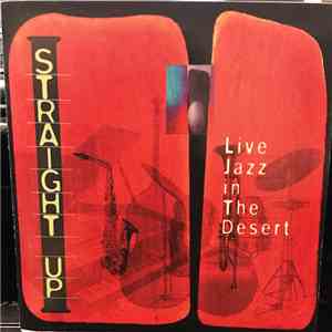 Straight Up - Live Jazz in The Desert