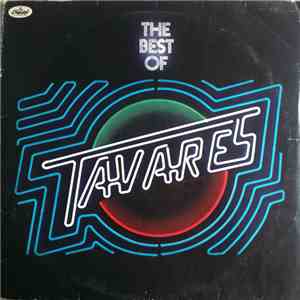 Tavares - The Best Of Tavares