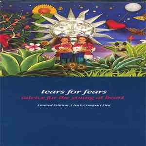 Tears For Fears - Advice For The Young At Heart