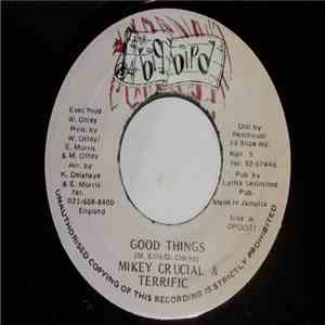 Terrific, Mikey Crucial - Good Things
