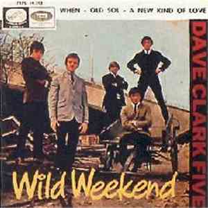 The Dave Clark Five - Wild Weekend
