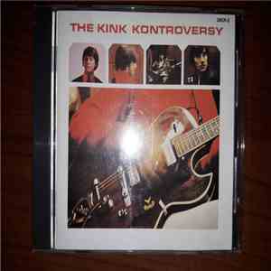The Kinks - The Kink Kontroversy & Face To Face