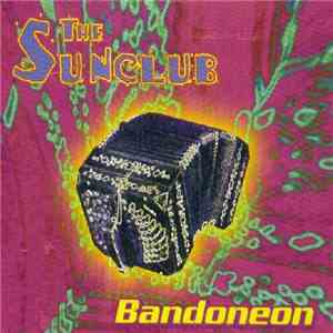 The Sunclub - Bandoneon