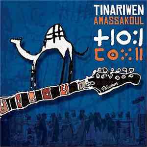 Tinariwen - Amassakoul