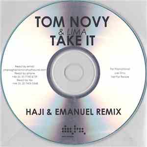 Tom Novy & Lima - Take It (Haji & Emanuel Remix)