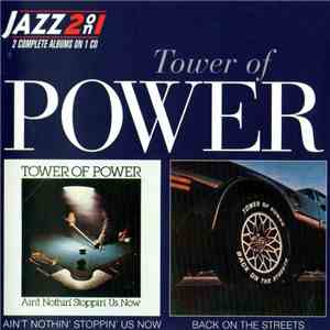 Tower Of Power - Ain't Nothin' Stoppin' Us Now / Back On The Streets