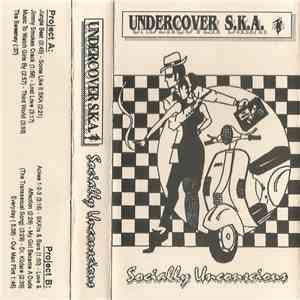 Undercover S.K.A. - Socially Unconscious