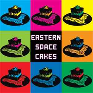 Various - Eastern Space Cakes