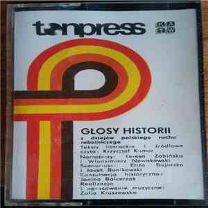 Various - Głosy Historii Z Dziejów Polskiego Ruchu Robotniczego