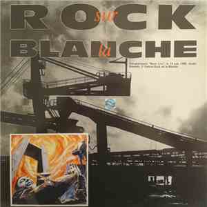 Various - Rock Sur La Blanche