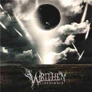 Writhen  - Condemned