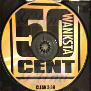 50 Cent - Wanksta