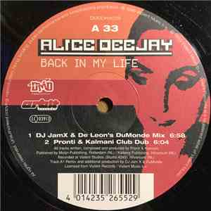 Alice Deejay - Back In My Life