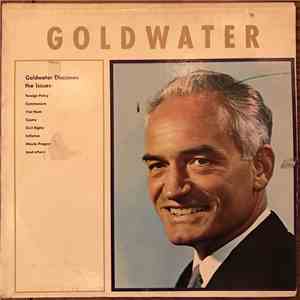 Barry Goldwater - Goldwater Discusses The Issues