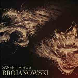 Brojanowski - Sweet Virus