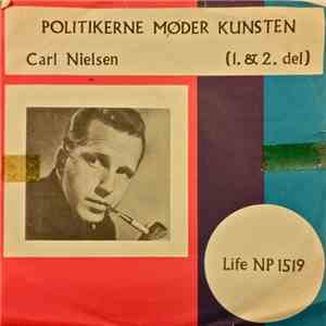 Carl Nielsen  - Politikerne Møder Kulturen