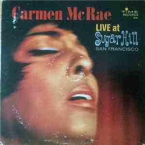 Carmen McRae - Live At Sugar Hill San Francisco