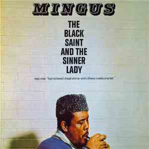 Charles Mingus - The Black Saint And The Sinner Lady