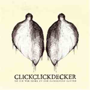Clickclickdecker - Du Ich Wir Beide Zu Den Fliegenden Bauten (Live)