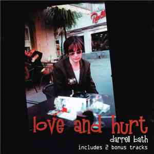 Darrell Bath - Love And Hurt