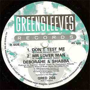 Deborahe & Shabba / Little Twitch - Don't Test Me / Can't Stand Me