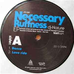 DJ-Nature - Necessary Ruffness EP