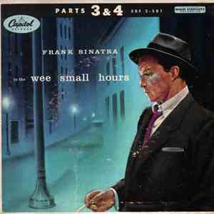 Frank Sinatra - In The Wee Small Hours (Parts 3 & 4)