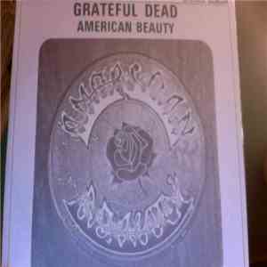 Grateful Dead - American Beauty