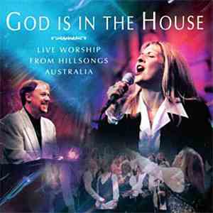 Hillsong - God Is In The House