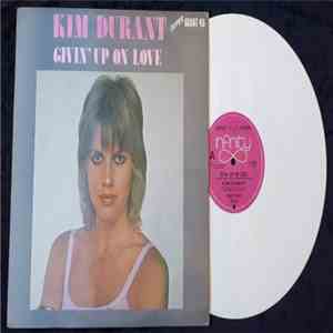 Kim Durant - Givin' Up On Love