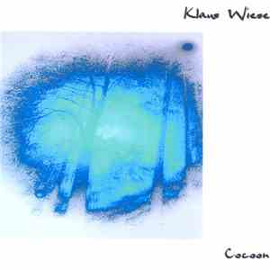 Klaus Wiese - Cocoon