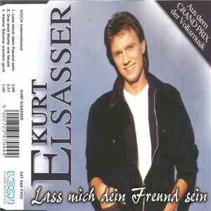 Kurt Elsasser - Lass Mich Dein Freund Sein
