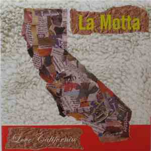La Motta - Love California