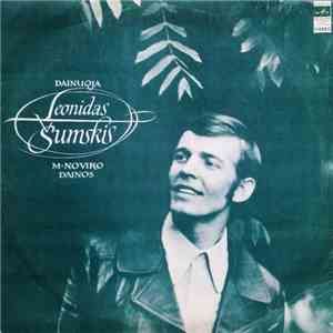 Leonidas Šumskis - Dainuoja Leonidas Šumskis