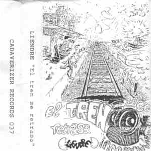 Liendre - El Tren Se Retrasa